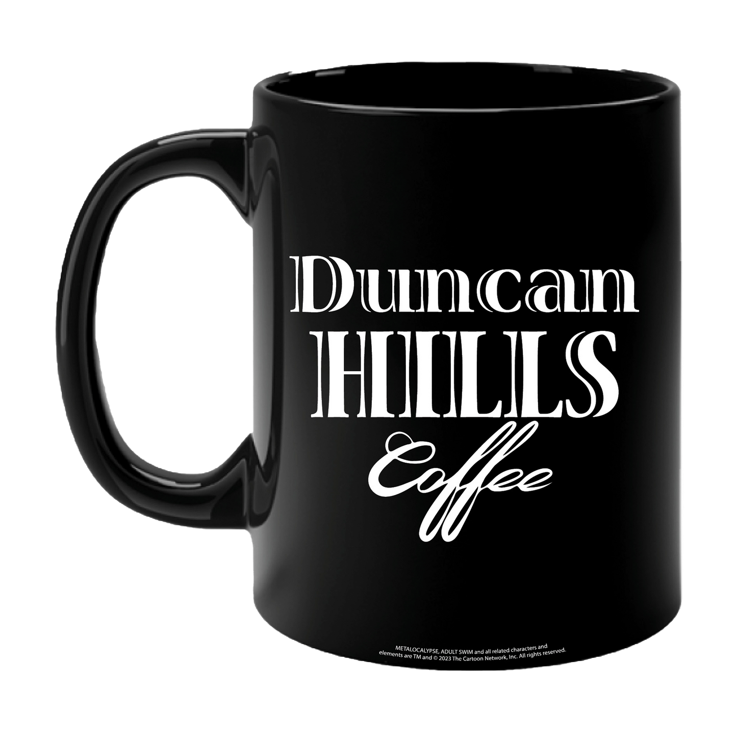 Official Metalocalypse Duncan Hills black mug with white gothic script and curved handle